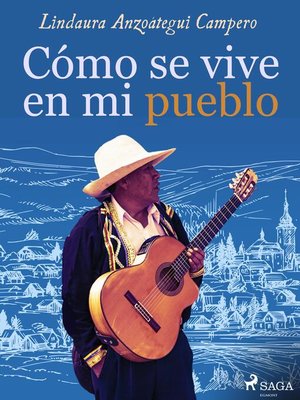 cover image of Cómo se vive en mi pueblo